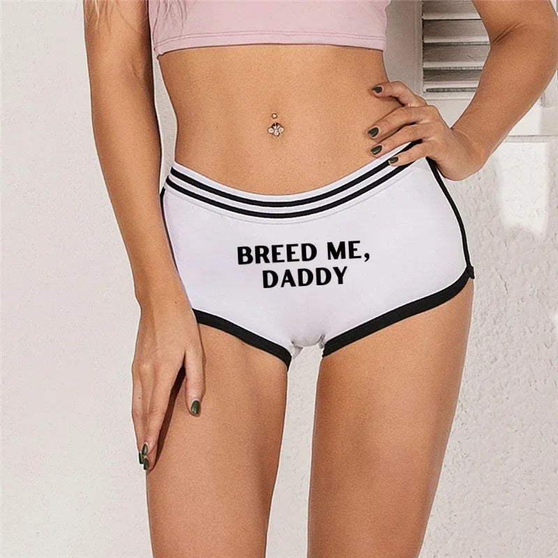 New Fashion BREED ME DADDY Girls Cotton Boyshorts Female Underwear Girls Gift Ladies Boxer Panties Breathable Women's Intimates